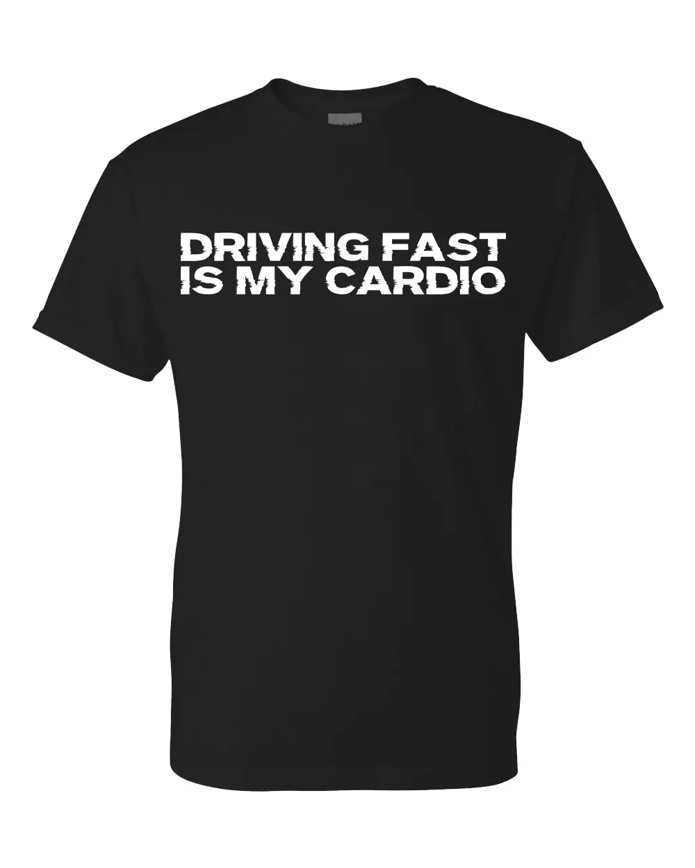 Men's Short Sleeve Graphic T-Shirt | Driving Fast Is My Cardio 1
